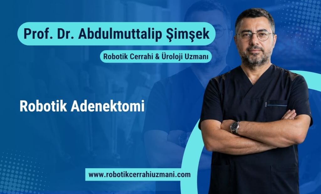 Robotik Adenektomi